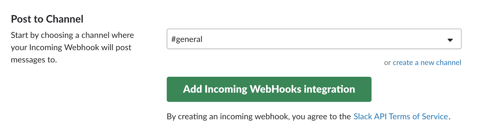 Slack incoming webhook integration.