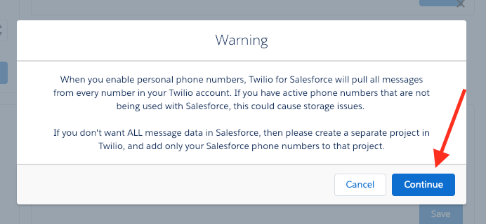 Reusing phone numbers for Salesforce will import messages from Twilio.