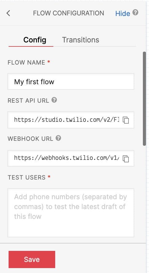 A screenshot of the default configuration for the Trigger (Start) Widget. The Flow Name is 'My first flow' and is editable. The Rest API URL and Webhook URL are auto-populated and cannot be changed, but both fields have a 'copy to clipboard' icon next to them. Below this is a section for test users, where you can add phone numbers that can test this flow.