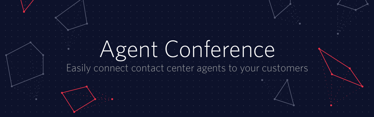 Agent Conference is Generally Available