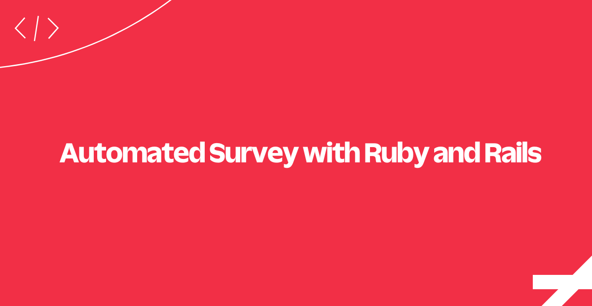 automated-survey-ruby-rails